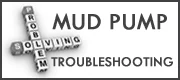 Mud Pump Troubleshooting